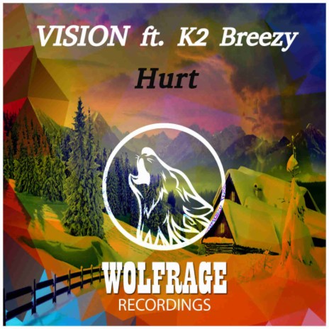 Hurt ft. K2 Breezy | Boomplay Music