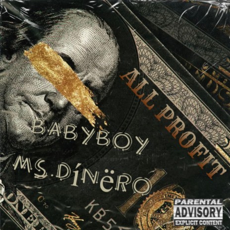 All Profit ft. Ms.Dínëro | Boomplay Music