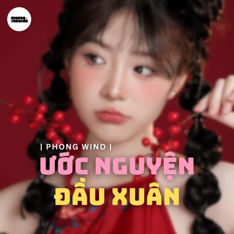 Ước Nguyện Đầu Xuân | Boomplay Music