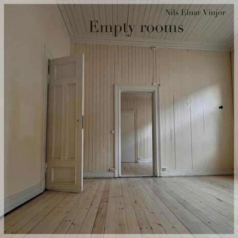 Empty rooms | Boomplay Music