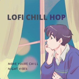 LOFI CHILL HOP