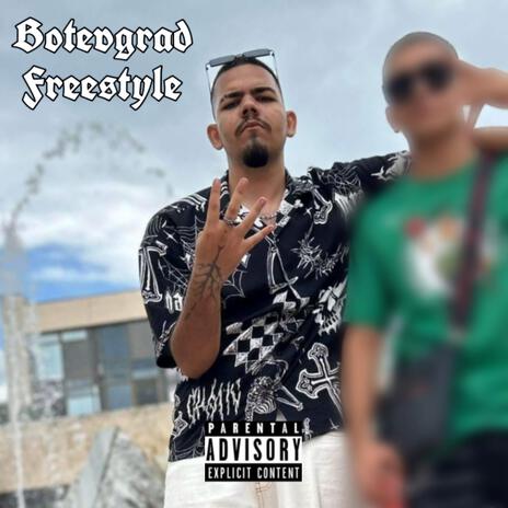 Botevgrad Freestyle | Boomplay Music