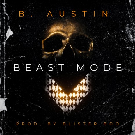 Beast Mode | Boomplay Music