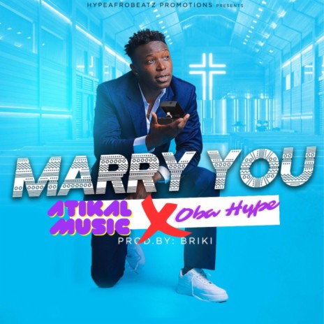 Marry You ft. Oba Hype | Boomplay Music