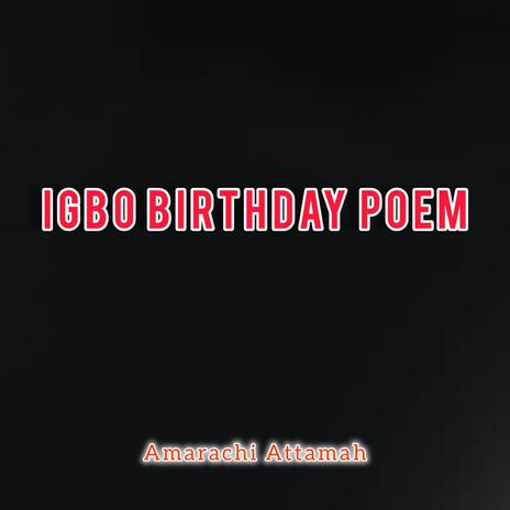 Igbo birthday Poem | Boomplay Music