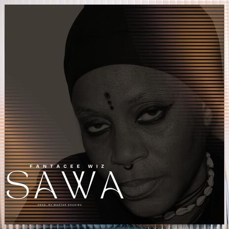 Sawa | Boomplay Music