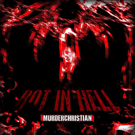 ROT IN HELL. | Boomplay Music