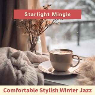 Comfortable Stylish Winter Jazz