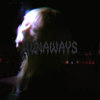 Runaways