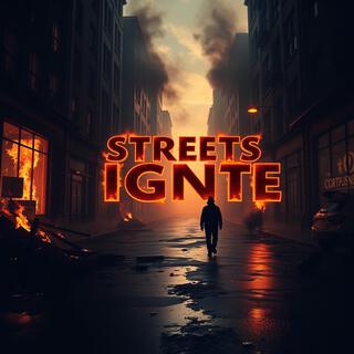 Streets Ignite