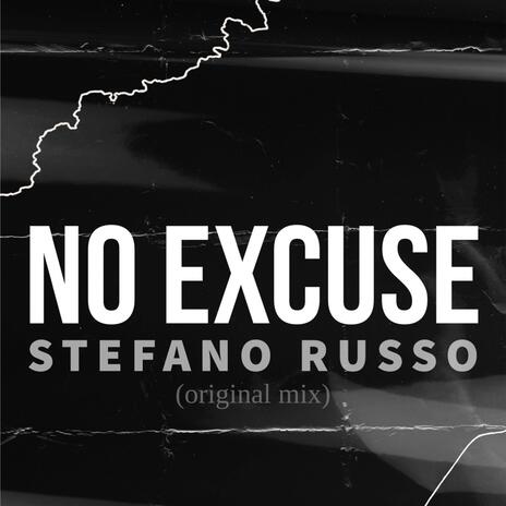 NO EXCUSE | Boomplay Music