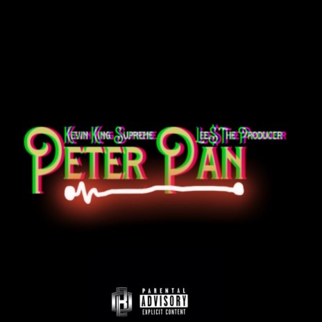 Peter Pan (feat. Lee$ the Producer) | Boomplay Music