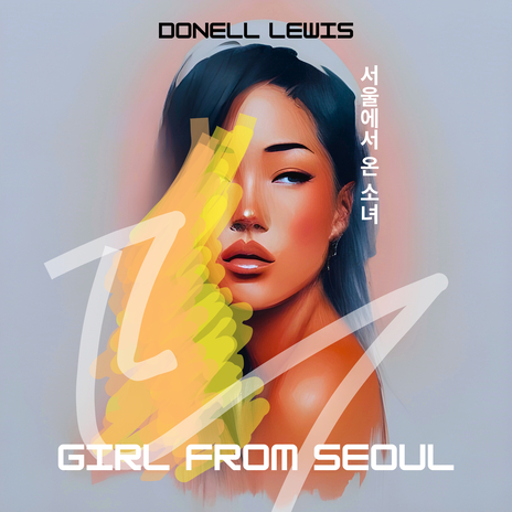 Girl From Seoul | Boomplay Music