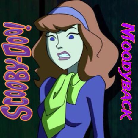 Scooby Doos | Boomplay Music