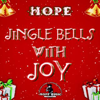 Jingle Bells with Joy