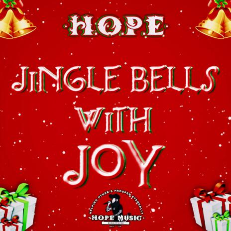 Jingle Bells with Joy