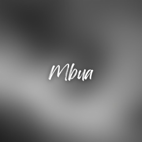 Mbua | Boomplay Music