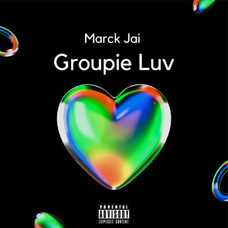 Groupie luv | Boomplay Music