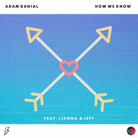 How We Know ft. Lianna & Jeff | Boomplay Music