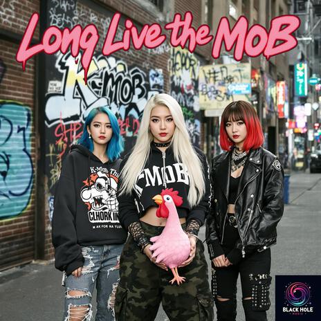 Long Live the Mob (Live) | Boomplay Music