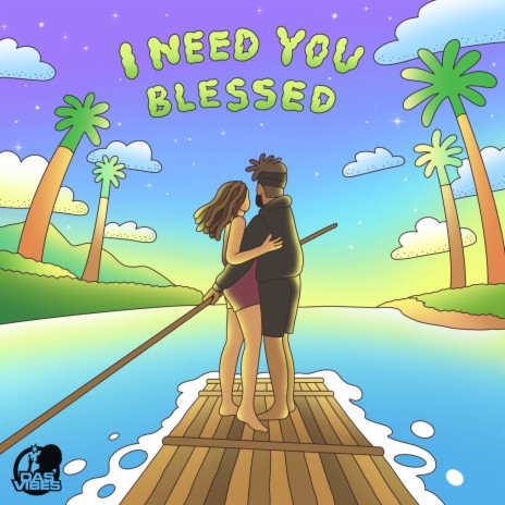 I Need You ft. Blessed