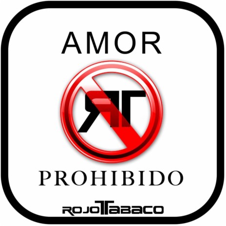 Amor Prohibido | Boomplay Music