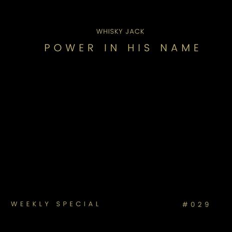 POWER IN HIS NAME (Instrumental Version) | Boomplay Music