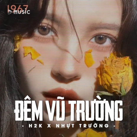 Đêm Vũ Trường (Remix) ft. H2K