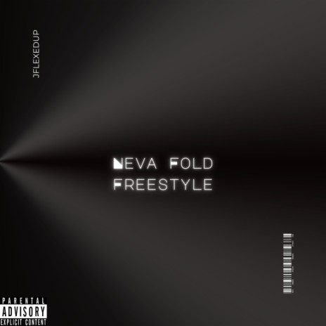 Neva Fold Freestyle | Boomplay Music