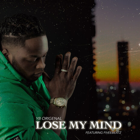 Lose My Mind ft. Fiveebeatz | Boomplay Music