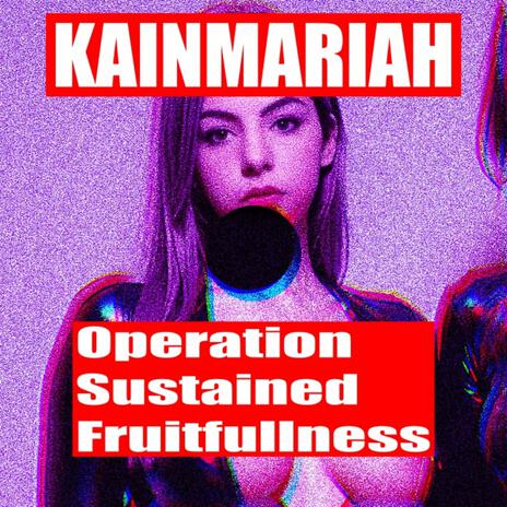 Operation Sustained Fruitfullness | Boomplay Music