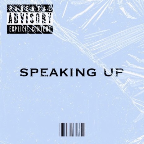 speaking up | Boomplay Music