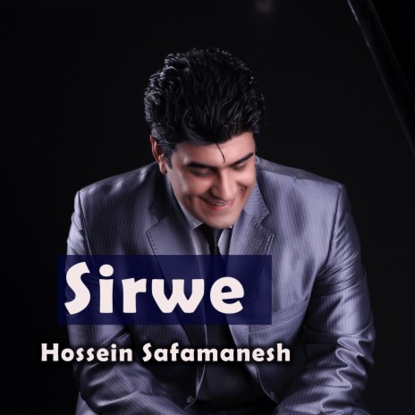 Sirwe | Boomplay Music