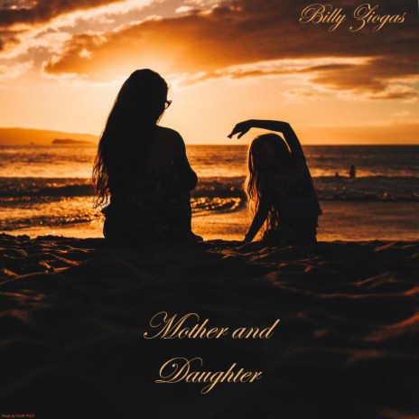 Mother and Daughter | Boomplay Music