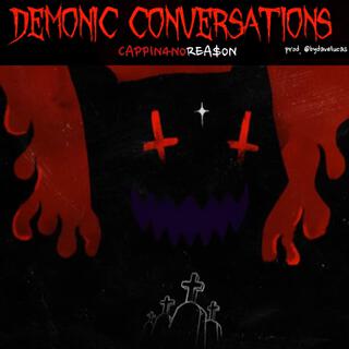 Demonic Conversations