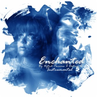 Enchanted (Instrumental)