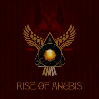 Rise of Anubis