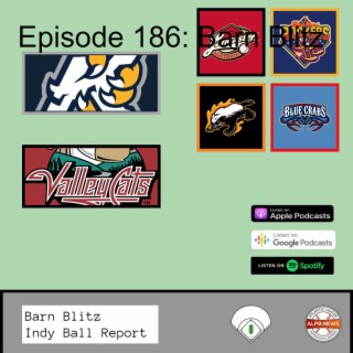 Episode 186: Barn Blitz
