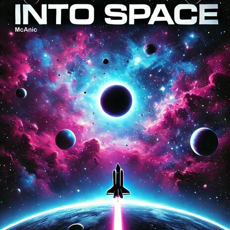 Into Space (Radio Edit) | Boomplay Music