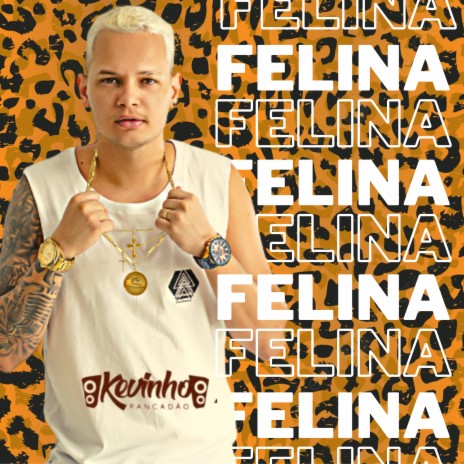 Felina | Boomplay Music