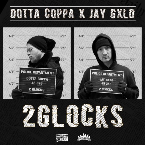 2 Glocks ft. Dancehall Station & Jaygxld