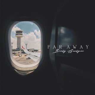 far away.