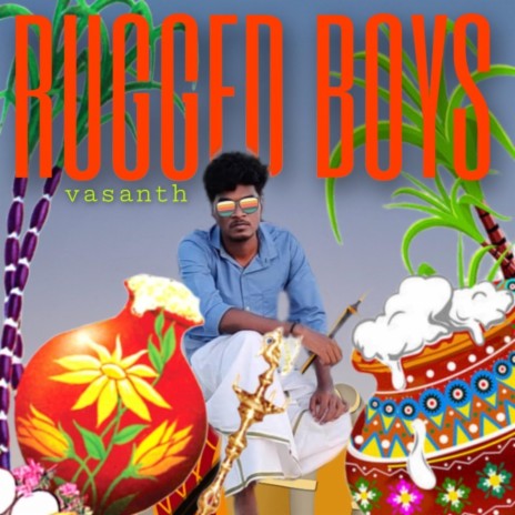 Rugged Boys | Boomplay Music