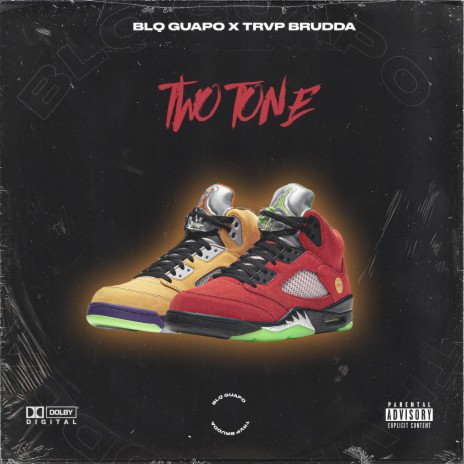 Two Tone ft. Trvp Brudda | Boomplay Music