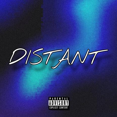 DISTANT ft. Celina Spliffs | Boomplay Music