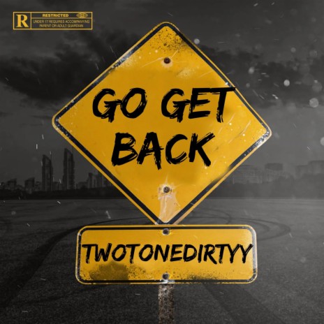 Go Get Back! | Boomplay Music