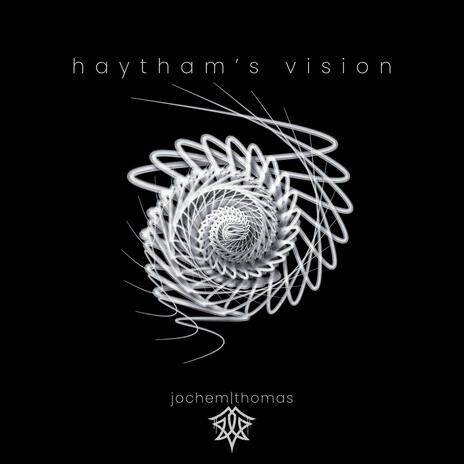 Haytham's Vision | Boomplay Music