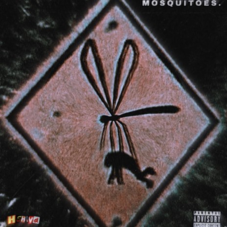Mosquitoes | Boomplay Music