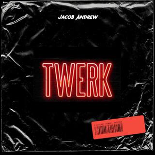 Twerk