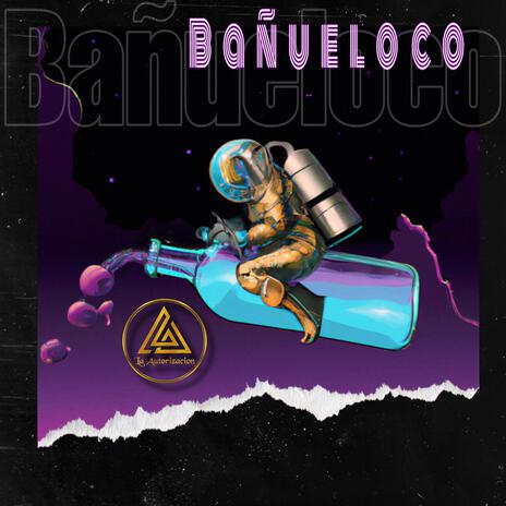 Bañueloco | Boomplay Music